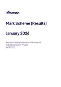 2026 Pearson Edexcel International A Level PHYSICS UNIT 3&vert;WPH13&sol;01&vert;Mark scheme&vert;JANUARY 2026