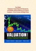 Test Bank for Valuation Using Financial Statements&comma; 3rd Edition &vert; 660 Q&A with Rationale &lpar;Latest Edition&rpar;