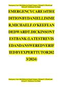 TEST BANK FOR Emergency Care 14th edition by Daniel Limmer ISBN&colon;978-0136681168 NEW COMPLETE GUIDE WITH RATIONALES 100&percnt; VERIFIED A&plus; GRADE ASSURED&excl;&excl;&excl;&excl;NEW LATEST UPDATE&excl;&excl;&excl;&excl;&excl;&excl;&NewLine;