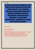 ADC Alcohol and Drug Counselor Certification Exam Practice Test Bank 2026-2027&colon; 210&plus; Premium Multiple-Choice Questions with Verified Answers&comma; Detailed Rationales&comma; and Distractor Analysis &vert; Aligned with Latest IC&RC Exam Blueprint &vert; Graded A&plus;