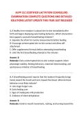 ALPP CLC &lpar;CERTIFIED LACTATION COUNSELOR&rpar; &NewLine;EXAMINATION COMPLETE QUESTIONS AND DETAILED &NewLine;SOLUTIONS LATEST UPDATE THIS YEAR JUST RELEASED