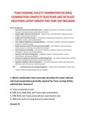 TEXAS NURSING FACILITY ADMINISTRATOR &lpar;NFA&rpar; &NewLine;EXAMINATION COMPLETE QUESTIONS AND DETAILED &NewLine;SOLUTIONS LATEST UPDATE THIS YEAR JUST RELEASED