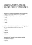 NATE GAS HEATING FINAL PAPER 2026&NewLine;COMPLETE QUESTIONS WITH SOLUTIONS&NewLine;