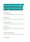 NATIONAL BOARD FOR HEALTH AND&NewLine;WELLNESS COACHING ACTUAL TEST&NewLine;PAPER ACCURATE QUESTIONS AND&NewLine;CORRECT ANSWERS GRADED APLUS