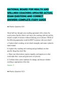 NATIONAL BOARD FOR HEALTH AND&NewLine;WELLNESS COACHING UPDATED ACTUAL&NewLine;EXAM QUESTIONS AND CORRECT&NewLine;ANSWERS COMPLETE STUDY GUIDE&NewLine;