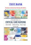 Test Bank for Priorities in Critical Care Nursing 9th Edition By Kathleen M&period; Stacy&comma; Linda D&period; Urden &comma; Mary E&period; Lough ISBN 978-0323809900