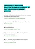 NATIONAL ELECTRICAL CODE&NewLine;CERTIFICATION EVALUATION EXAMS SET&NewLine;FULL QUESTIONS AND COMPLETE&NewLine;SOLUTION