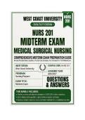 NURS 201 midterm exam Medical Surgical Nursing Questions And Answers 2026&sol;2027 West Coast University