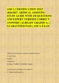 AMCA CERTIFICATION TEST &NewLine;2026&sol;2027- MEDICAL ASSISTING &NewLine;STUDY GUIDE WITH 230 QUESTIONS &NewLine;AND EXPERT-VERIFIED CORRECT &NewLine;ANSWERS &vert; ALREADY GRADED A&plus; &vert; &NewLine;GUARANTEED PASS &vert; AMCA EXAM
