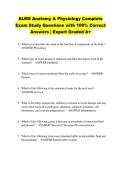 ALMS Anatomy & Physiology Complete &NewLine;Exam Study Questions with 100&percnt; Correct &NewLine;Answers &vert; Expert Graded A&plus;