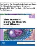 Test Bank For The Human Body in Health and Illness&comma; 7th Edition by Barbara Herlihy