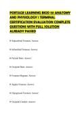 PORTAGE LEARNING BIOD 151 ANATOMY&NewLine;AND PHYSIOLOGY 1 TERMINAL&NewLine;CERTIFICATION EVALUATION COMPLETE&NewLine;QUESTIONS WITH FULL SOLUTION&NewLine;ALREADY PASSED