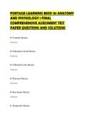 PORTAGE LEARNING BIOD 151 ANATOMY&NewLine;AND PHYSIOLOGY 1 FINAL&NewLine;COMPREHENSIVE ASSESSMENT TEST&NewLine;PAPER QUESTIONS AND SOLUTIONS