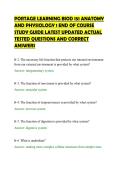 PORTAGE LEARNING BIOD 151 ANATOMY&NewLine;AND PHYSIOLOGY 1 END OF COURSE&NewLine;STUDY GUIDE LATEST UPDATED ACTUAL&NewLine;TESTED QUESTIONS AND CORRECT&NewLine;ANSWERS&NewLine;