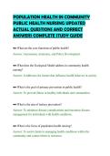 POPULATION HEALTH IN COMMUNITY&NewLine;PUBLIC HEALTH NURSING UPDATED&NewLine;ACTUAL QUESTIONS AND CORRECT&NewLine;ANSWERS COMPLETE STUDY GUIDE