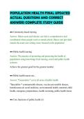 POPULATION HEALTH FINAL UPDATED&NewLine;ACTUAL QUESTIONS AND CORRECT&NewLine;ANSWERS COMPLETE STUDY GUIDE