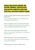POPULATION BASED NURSING 3RD&NewLine;EDITION TERMINAL CERTIFICATION&NewLine;EVALUATION COMPLETE QUESTIONS&NewLine;WITH FULL SOLUTION ALREADY PASSED