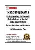 NSG3850&sol;NSG 3850 Exam 1 &vert; Pathophysiology for Nurses II &vert; Galen &vert; 26&sol;27 Guaranteed&lpar;PDF&rpar;