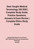 Dean Vaughn Medical Terminology 350 2026 &vert; Complete Study Guide&comma; Practice Questions&comma; Answers & Exam Review