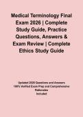 Medical Terminology Final Exam 2026 &vert; Complete Study Guide&comma; Practice Questions&comma; Answers & Exam Review