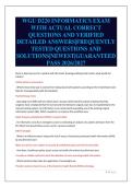 WGU D220 INFORMATICS EXAM&NewLine;WITH ACTUAL CORRECT&NewLine;QUESTIONS AND VERIFIED&NewLine;DETAILED ANSWERS&vert;FREQUENTLY&NewLine;TESTED QUESTIONS AND&NewLine;SOLUTIONS&vert;NEWEST&vert;GUARANTEED&NewLine;PASS 2026&sol;2027
