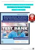 Test Bank for Radiologic Science for Technologists&colon; Physics&comma; Biology&comma; and Protection 12th Edition by Stewart C&period; Bushong