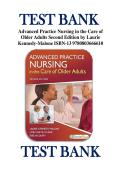 TEST BANK Advanced Practice Nursing in the Care of Older Adults Second Edition by Laurie Kennedy-Malone ISBN-13 9780803666610