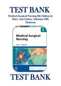 TEST BANK Medical-Surgical Nursing 8th Edition by Mary Ann Linton&comma; Adrianne Dill&semi; Matteson