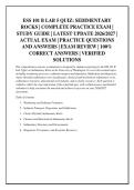 ESS 101 B LAB 5 QUIZ&colon; SEDIMENTARY ROCKS &vert; COMPLETE PRACTICE EXAM &vert; STUDY GUIDE &vert; LATEST UPDATE 2026&sol;2027 &vert; ACTUAL EXAM &vert; PRACTICE QUESTIONS AND ANSWERS &vert; EXAM REVIEW &vert; 100&percnt; CORRECT ANSWERS &vert; VERIFIED SOLUTIONS