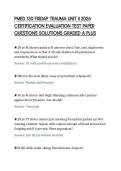 PMED 130 FISDAP TRAUMA UNIT II 2026&NewLine;CERTIFICATION EVALUATION TEST PAPER&NewLine;QUESTIONS SOLUTIONS GRADED A PLUS