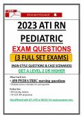 2023 ATI RN Pediatric Proctor Actual Exam&comma; 2023 Pediatric Nursing Exam NGN-Style Questions & Case Scenarios &lpar;Guarantee Pass&rpar;