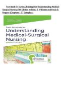 Test Bank for Davis Advantage for Understanding Medical-Surgical Nursing 7th Edition by Linda S&period; Williams & Paula D&period; Hopper &vert; Chapters 1&ndash;57 Complete &vert; Questions and Answers 2027&NewLine;