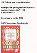 119  Oefenvragen en antwoorden Praktijkboek ge&iuml;ntegreerde cognitieve gedragstherapie - HST 1 - 13 - Korrelboom - editie 2025 - NCOI Toegepaste Psychologie &sol; 9789046909072 &sol;