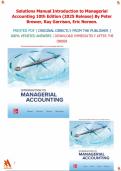 Solutions Manual for Introduction to Managerial Accounting 10th Edition &lpar;2025 Release&rpar; By Peter Brewer&comma; Ray Garrison&comma; Eric Noreen&period;&vert;All chapters covered&comma; Graded A&plus;&period;