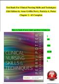 Test Bank For Clinical Nursing Skills and Techniques&NewLine;11th Edition by Anne Griffin Perry&comma; Patricia A&period; Potter&NewLine;Chapter 1 - 43 Complete