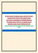 STATE EXAM FLORIDA REAL ESTATE STUDY GUIDE WITH PRACTICE QUESTIONS DETAILED ANSWERS COMPREHENSIVE FLORIDA REAL ESTATE LICENSE EXAM REVIEW AND EXAM PREPARATION