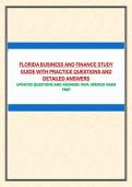 FLORIDA BUSINESS AND FINANCE STUDY GUIDE WITH PRACTICE QUESTIONS AND DETAILED ANSWERS