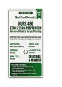 NURS 480 exam 2 Advanced Medical Surgical Nursing Questions And Answers 2026&sol;2027 West Coast University