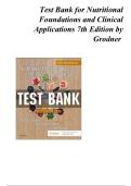 Test Bank For Nutritional Foundations and Clinical Applications&comma; 7th Edition by Michele Grodner&comma; Sylvia Escott-Stump&comma; Suzanne Dorner  - ALL CHAPTERS COMPLETED