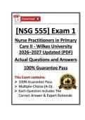 NSG555&sol;NSG 555 Exam 1 Nurse Practitioners in Primary Care II &vert; Wilkes &vert; 26&sol;27 Updated &lpar;PDF&rpar;