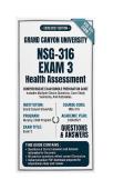 NSG 316 Exam 3 Health Assessment Questions And Answers 2026&sol;2027 Grand canyon university