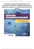 Test Bank- Applied Pathophysiology for the Advanced Practice Nurse 2nd Edition&lpar; Lucie Dlugasch&comma;2023&rpar; Latest Edition&vert;&vert; All Chapters 100&percnt; Verified Graded A&plus;