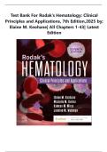 Test Bank For Rodak's Hematology&colon; Clinical Principles and Applications&comma; 7th Edition&comma;2025 by&semi; Elaine M&period; Keohane&vert; All Chapters 1-43&vert; Latest Edition