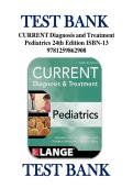 TEST BANK CURRENT Diagnosis and Treatment Pediatrics 24th Edition William Hay &vert; Full Test Bank with Answers ISBN-13 9781259862908