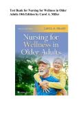 Test Bank for Nursing for Wellness in Older Adults&comma; 10th Edition by Carol A&period; Miller