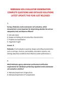 NEBRASKA SOIL EVALUATOR EXAMINATION &NewLine;COMPLETE QUESTIONS AND DETAILED SOLUTIONS &NewLine;LATEST UPDATE THIS YEAR JUST RELEASED 