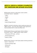 MEDICAL SURGICAL NURSING EXAMINATION TEST QUESTIONS AND DETAILED SOLUTIONS&period;pdf&NewLine;&NewLine;