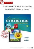 SOLUTION MANUAL ELEMENTARY STATISTICS&colon; PICTURING THE WORLD 6th EDITION BY RON LARSON &comma;BETSY FARBER 2024&NewLine;