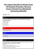Peer Support Specialist Certification Exam 150 Questions & Answers &vert; Recovery&comma; Trauma-Informed Care&comma; Motivational Interviewing 2026&sol;2027