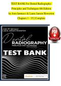 TEST BANK For Dental Radiography&colon; &NewLine;Principles and Techniques 6th Edition &NewLine;by Joen Iannucci & Laura Jansen Howerton &NewLine;Chapters 1 - 35 &vert; Complete